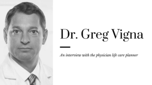 Dr. Greg Vigna - Lifecare Planner